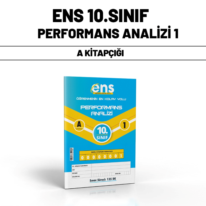 ENS 10.SINIF PERFORMANS ANALİZİ SERİSİ 1-A - 24-25